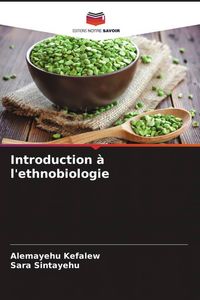 Produktbild: Introduction &agrave; l'ethnobiologie