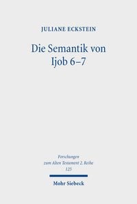 Produktbild: Eckstein, J: Semantik von Ijob 6-7