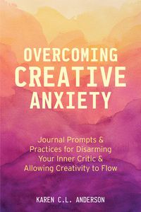 Produktbild: Overcoming Creative Anxiety