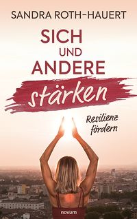 Produktbild: Sich und andere st&auml;rken