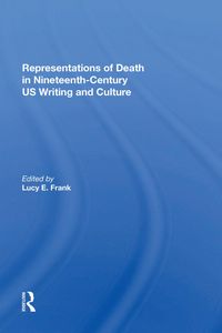 Produktbild: Representations of Death in Nineteenth-Century US Writing and Culture