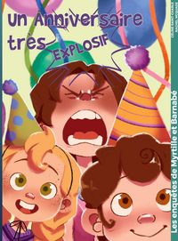 Produktbild: Un anniversaire tr&egrave;s explosif