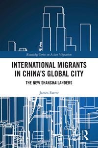 Produktbild: International Migrants in China's Global City