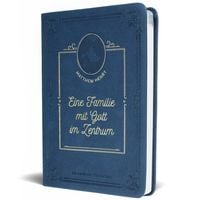 Produktbild: Eine Familie mit Gott im Zentrum