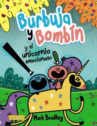 Produktbild: Burbuja y Bomb&iacute;n y el unicornio emocionado