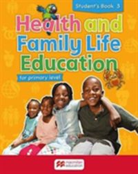 Produktbild: Health and Family Life Education Student''s Book 3