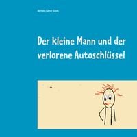 Produktbild: Der kleine Mann und der verlorene Autoschl&uuml;ssel