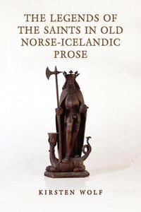 Produktbild: The Legends of the Saints in Old Norse-Icelandic Prose