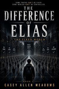 Produktbild: The Difference Of Elias : The Fixed World