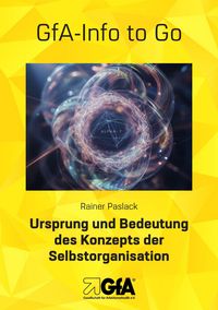 Produktbild: Ursprung und Bedeutung des Konzepts der Selbstorganisation