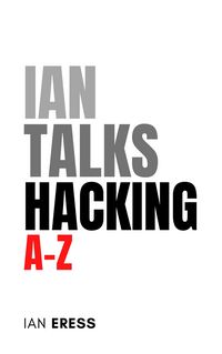 Produktbild: Ian Talks Hacking A-Z