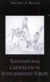Produktbild: Transnational Catholicism in Post-Communist Europe