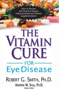 Produktbild: The Vitamin Cure for Eye Disease