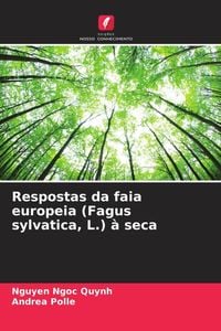 Produktbild: Respostas da faia europeia (Fagus sylvatica, L.) &agrave; seca