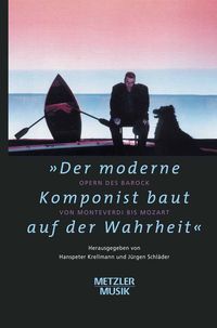Produktbild: "Der moderne Komponist baut auf der Wahrheit"
