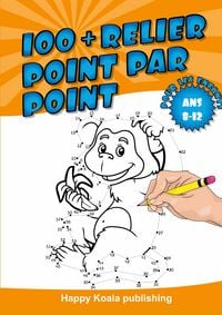 Produktbild: Relier Point par Point pour les enfants ans 8-12