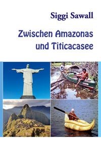 Produktbild: Zwischen Amazonas und Titicacasee