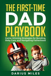 Produktbild: The First-Time Dad Playbook