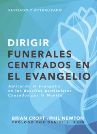 Produktbild: Dirigir funerales centrados en el evangelio