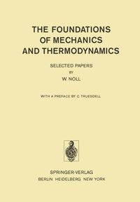 Produktbild: The Foundations of Mechanics and Thermodynamics