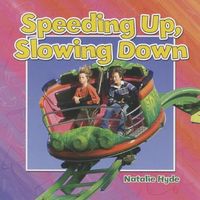 Produktbild: Speeding Up, Slowing Down
