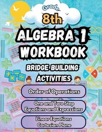 Produktbild: Summer Math Algebra 1 Workbook Grade 8 Bridge Building Activities