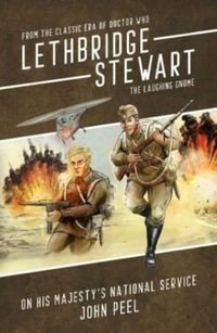 Produktbild: Peel, J: Lethbridge-Stewart - The Laughing Gnome Coda: On hi
