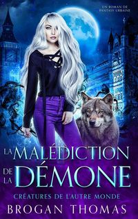 Produktbild: La mal&eacute;diction de la d&eacute;mone