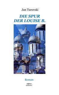 Produktbild: Die Spur der Louise B.