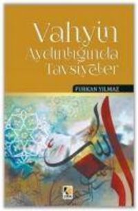 Produktbild: Vahyin Aydinliginda Tavsiyeler