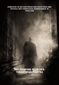 Produktbild: Der geheime Pfad des Theravada-Tantra