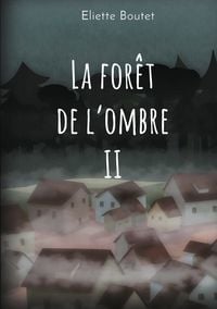 Produktbild: La for&ecirc;t de l'Ombre