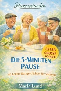 Produktbild: Herzensstunden: Die 5-Minuten-Pause