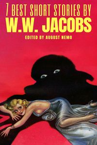 Bild vom Artikel 7 best short stories by W. W. Jacobs vom Autor W. W. Jacobs
