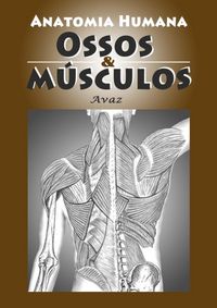 Produktbild: Anatomia Humana. Ossos & M&uacute;sculos.