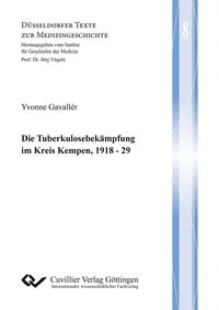 Bild vom Artikel Die Tuberkulosebekämpfung im Kreis Kempen, 1918 - 29 vom Autor 