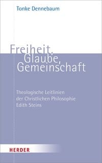 Produktbild: Freiheit, Glaube, Gemeinschaft