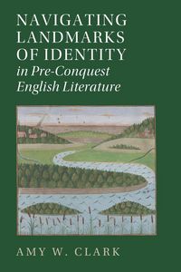 Produktbild: Navigating Landmarks of Identity in Pre-Conquest English Literature