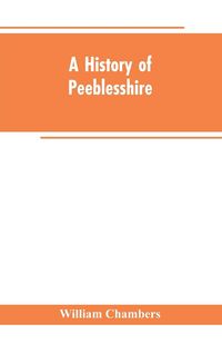 Produktbild: A history of Peeblesshire