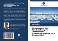 Produktbild: Verbesserung der Gleichstellung der Geschlechter Informationsdienste zum Klimawandel
