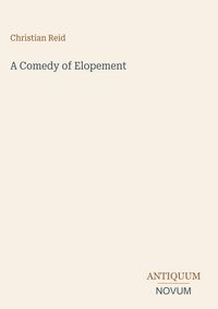 Produktbild: A Comedy of Elopement