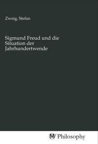 Produktbild: Sigmund Freud und die Situation der Jahrhundertwende