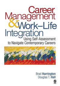 Produktbild: Career Management & Work-Life IntegrationUsing Self-Assessment to Navigate Contemporary Careers