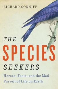 Produktbild: Conniff, R: The Species Seekers