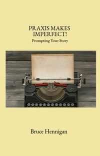 Produktbild: Praxis Makes Imperfect?