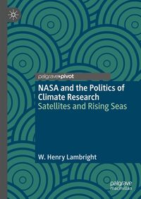 Produktbild: NASA and the Politics of Climate Research