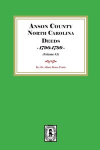 Produktbild: Anson County, North Carolina Deeds, 1790-1799. (Volume #3)