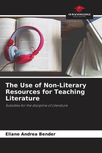 Produktbild: The Use of Non-Literary Resources for Teaching Literature