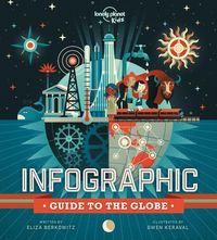 Produktbild: Lonely Planet Kids Infographic Guide to the Globe