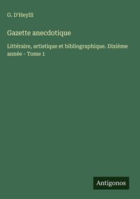 Produktbild: Gazette anecdotique